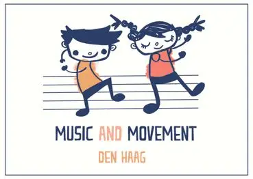 • Music and Movement Den Haag